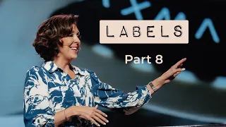 Labels Pt. 8 | Pastor Amie Dockery