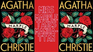 Miss Marple Takes Manhattan🎧Agatha Christie Audiobook Detective Crime Short Story to Relax & Success