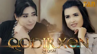 Qodirxon (milliy serial 24-qism) | Кодирхон (миллий сериал 24-кисм)