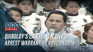 Quiboloy’s lawyer receives arrest warrant vs KOJC pastor | ANC