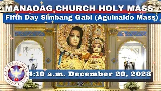 CATHOLIC MASS  OUR LADY OF MANAOAG CHURCH LIVE MASS TODAY Dec 20, 2023  4:10a.m. SIMBANG GABI DAY 5