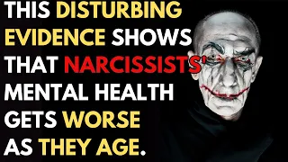 This disturbing evidence shows that narcissists' mental health gets worse as they age |npd