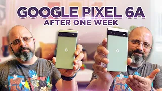 Google Pixel 6a 5G: What I Liked and What I Didn't Like After 1 Week