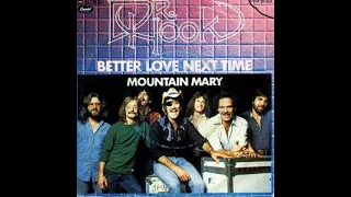 Dr. Hook - Better Love Next Time - 1979