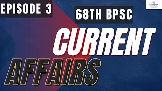 BPSC Current Affairs | 68th BPSC Prelims Exam | Daily Current Affairs | Chanakya BPSC