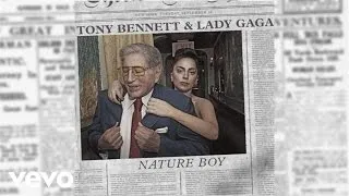 Tony Bennett, Lady Gaga - Nature Boy (Official Audio)