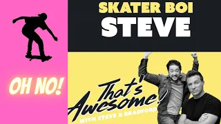 Skater Boi Steve (Full Video)wit Steve Burton & Bradford Anderson