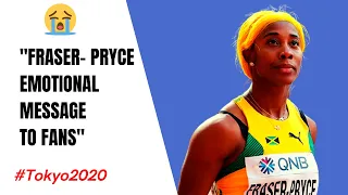 Shelly-Ann Fraser Pryce Emotional Message To Fans | Tokyo 2020 Women's 100M Final