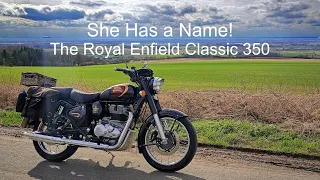 She Has a Name! The Royal Enfield Classic 350