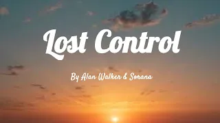 Alan Walker - Lost Control ft. Sorana (sped up version)