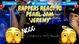 Rappers React To Pearl Jam "Jeremy"!!!