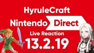 Nintendo Direct 13/2/19 *LIVE* Reaction w/Steven