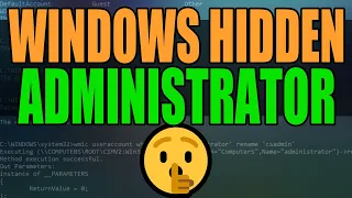 Windows Hidden Administrator Account
