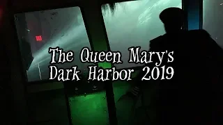 Creepy Quest: The Queen Mary's Dark Harbor 2019