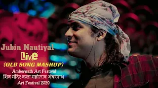 Jubin Nautiyal Live | | Old Song Mashup | Ambernath Art Festival 2020 😍