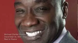 A Tribute To Michael Clarke Duncan