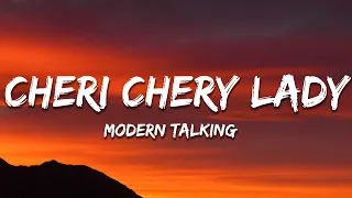 Modern Talking - Cheri Cheri Lady (Lyrics)