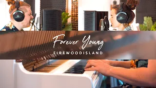 Forever Young (Airbnb Firewoodisland acoustic cover)