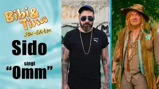 Singt SIDO wirklich das Lied "Omm" aus Bibi & Tina?