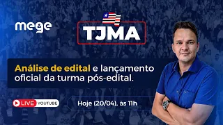 TJMA (Servidores): Análise do edital + lançamento da turma pós-edital.