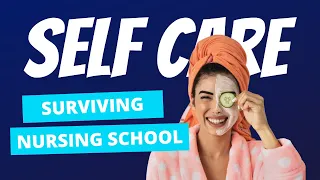 Take Care of Yourself, Too! | Back-to Nursing School Tips