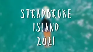 Stradbroke Island 2021