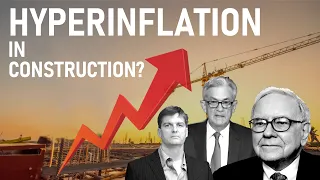 Hyperinflation and Labor Shortage in Construction | Buffett, Michael Burry, Jerome Powell & more