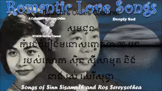 Songs of Sinn Sisamuth and Ros Sereysothea - Deeply Sad