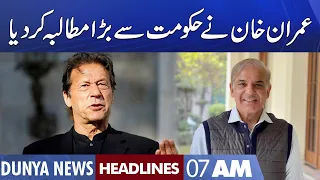 Imran Khan Big Demand From Govt | Dunya News Headlines 7 AM | 27 Nov 2022