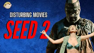 Seed 2: The New Breed (2014) Review | DISTURBING MOVIES