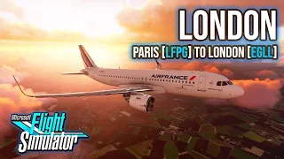 🔴 LIVE: MSFS 2020 | Paris to London | Air France A320 Neo | PACX