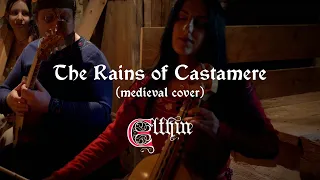 𝕰𝖑𝖙𝖍𝖎𝖓 - The Rains of Castamere (medieval cover)