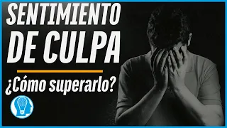 Venciendo el sentimiento de culpa