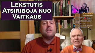 Lekstutis oficialiai atsiriboja nuo Vaitkaus | Karalius Reaguoja