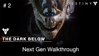 Destiny: The Dark Below DLC Story Walkthrough Part 2 Xbox One PS4 No Commentary Gameplay