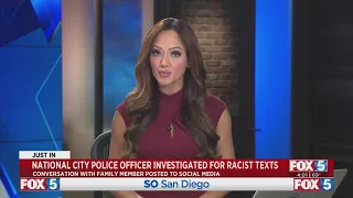 National City Officer Suspended For Alleged Racist Comments Made In Text Exchange