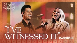 Passion Music - "I've Witnessed It" | GMA Easter Because He Lives | Live Performance