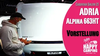 Caravan Salon 2021 - Vorstellung Adria Alpina 663 HT | Happy Camping