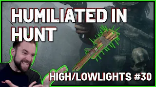 HUMILIATED BY THIS?! Everything goes both ways ... - Hunt Highlights / Lowlights #30