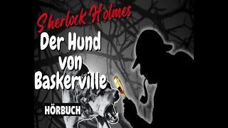 Sherlock Holmes -  Der Hund von Baskerville (Hörspiel)