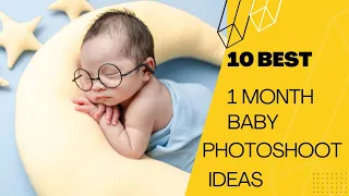 10 best 1month baby photoshoot ideas