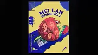 Various ‎– Mei Lan Merana Vol. 2 : 60's-70's Indonesian Psych Pop Rock Folk Music Compilation LP 🇮🇩