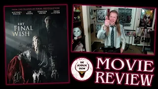 "The Final Wish" 2019 Horror Movie Review - The Horror Show