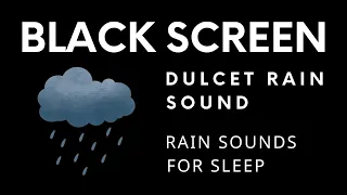 Black Screen Rain - Dulect Rain Sound - Rain Sound For Sleeping,Relaxing