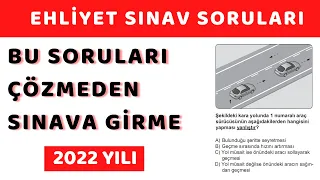 2022 Ocak Ehliyet Sınav Soruları / En Çok Çıkan Sorular