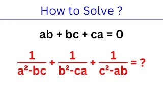 A Nice Algebra Question | ab + bc + ca = 0 , 1/a^2-bc + 1/b^2-ca + 1/c^2-ab = ?