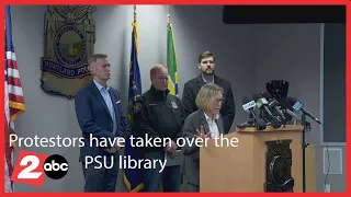 WATCH: Officials give update as protesters occupy Portland State University library building