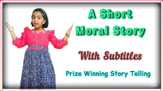 Moral Story for kids | Prize Winning Story Telling | Short Story | Bed time Story |