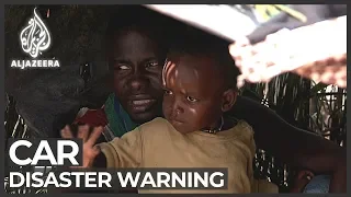 Central African Republic: Warning of humanitarian disaster