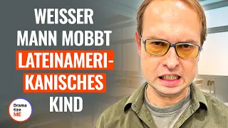 WEISSER NACHBAR MOBBT LATEINAMERIKANISCHES KIND | DramatizeMe Deutsch